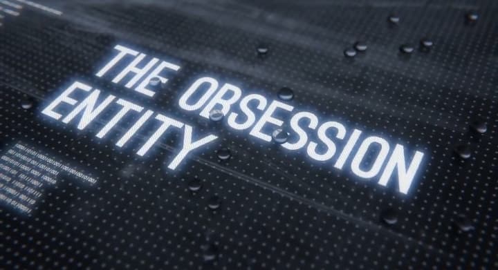 The Obsession Entity